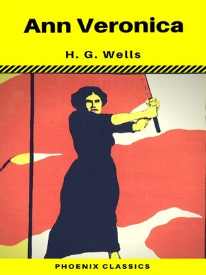 cover image of Ann Veronica (Phoenix Classics)